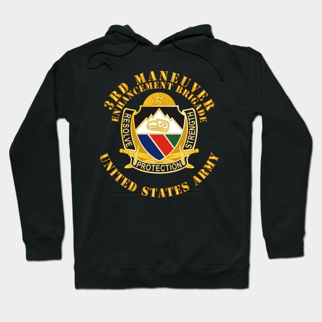 3rd Maneuver Enhancement Brigade - DUI - US Army Hoodie by twix123844